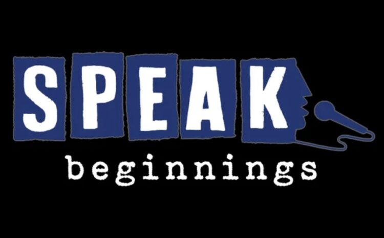 SPEAK: Beginnings