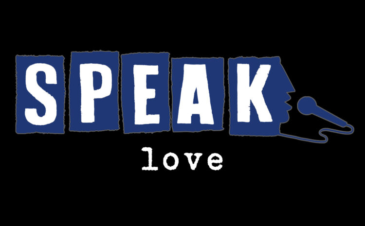  SPEAK: Love