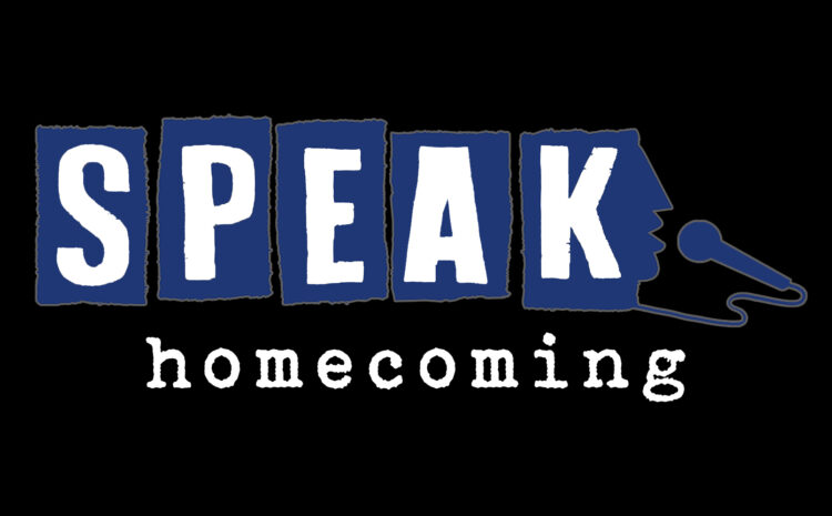  SPEAK: Homecoming